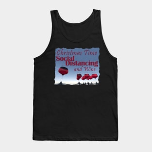 Christmas Time Social Distancing and Wine Tank Top